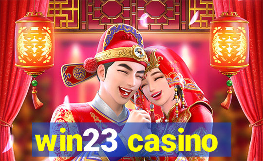 win23 casino